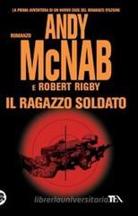 Il ragazzo soldato Il ragazzo soldato