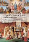 La pittura sacra in Italia nell�Ottocento. eBook
