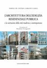 Larchitettura delledilizia residenziale pubblica. eBook