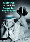 Sempre fiori mai un fioraio. eBook