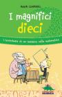 I magnifici dieci. eBook