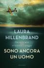 Sono ancora un uomo. eBook