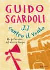 JJ contro il vento. eBook