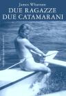 Due ragazze due catamarani. eBook