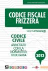 Codice civile 2013 annotato con la normativa tributaria. eBook