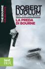 La preda di Bourne. eBook