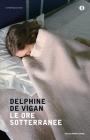Le ore sotterranee. eBook