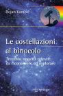 Le costellazioni al binocolo. eBook