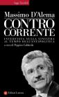 Controcorrente. eBook