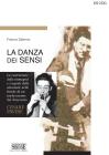 La danza dei sensi. eBook