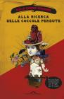 Alla ricerca delle coccole perdute. eBook