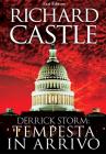 Derrick Storm 1: tempesta in arrivo. eBook