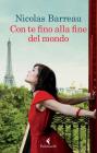 Con te fino alla fine del mondo. eBook