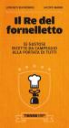 Il Re del fornelletto. eBook