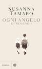 Ogni angelo � tremendo. eBook