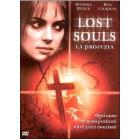 Lost Souls. La profezia