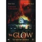 The Glow. La casa del mistero