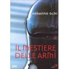 Il mestiere delle armi