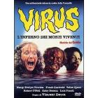 Virus, l'inferno dei morti viventi. Hell Of The Living Dead