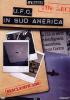 U.F.O. in Sud America