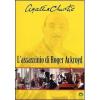 L' assassinio di Roger Ackroyd. Agatha Christie