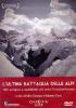 L' ultima battaglia delle Alpi