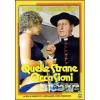 Quelle strane occasioni