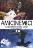 Amicinemici. Le avventure di Gav e Mei