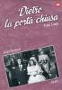 Dietro la porta chiusa