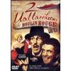 Due mattacchioni al Moulin Rouge