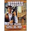 La pi� grande rapina del West