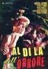 Al di l� dell'orrore