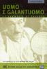 Uomo e galantuomo (Edizione Speciale)