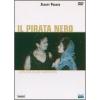 Il Pirata Nero. The Black Pirate