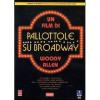 Pallottole su Broadway