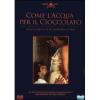 Come l'acqua per il cioccolato(Confezione Speciale)