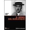 Charley Chase. Il genio del burlesque