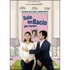 Solo un bacio per favore