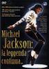 Michael Jackson. La leggenda continua