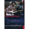 Mississippi blues (2 Dvd)