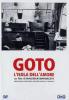 Goto, l'isola dell'amore
