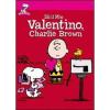 Sii il mio Valentino, Charlie Brown