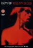 Iggy Pop. Kiss My Blood