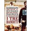 I tre banditi