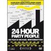 24 Hour Party People
