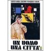 Un uomo, una citt�