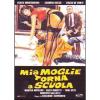 Mia moglie torna a scuola