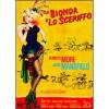 La bionda e lo sceriffo