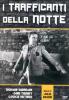 I trafficanti della notte