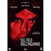 Sul filo dell'inganno